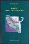 Bruno Pompili - Animali della quinta notte