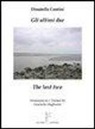 Donatella Contini - Gli ultimi due-The last two