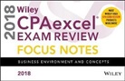 Wiley - Wiley Cpaexcel Exam Review 2018 Focus Notes