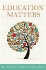Dr Maureen M. Gouveia-Whitehead, Maureen M. Gouveia-Whitehead - Education Matters