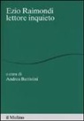 A. Battistini - Ezio Raimondi lettore inquieto