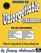 Jamey Aebersold - Jamey Aebersold Jazz -- Unforgettable Standards, Vol 58: For All Instruments, Book & CD