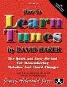 David Baker - Jamey Aebersold Jazz -- How to Learn Tunes, Vol 76