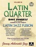 Dave Samuels - Jamey Aebersold Jazz -- Latin Quarter with Dave Samuels and the Music of the Caribbean Jazz Project, Vol 96: Latin Jazz Fusion, Book & CD