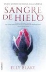 Elly Blake - Sangre de Hielo / Frostblood