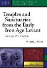 William Mierse, William E. Mierse, Mierse William E. - Temples and Sanctuaries From the Early Iron Age Levant