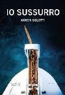 Aaron Belotti - Io sussurro