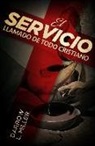 Darrow Miller - Spanish - El Servicio Llamado de Todo Cristiano: Servanthood
