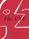 Nathan Williams, Williams Nathan - The Eye : How the World’s Most Influential Creative Directors Develop Their Vision