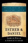 George Sumner, Samuel Wells - Esther & Daniel