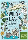 Gregory B. Pauly, Natural History Museum of Los Angeles County, Jason G. Goldman, Jason G. Goldman, Lila M. Higgins, Lila M. Pauly Higgins... - Wild La