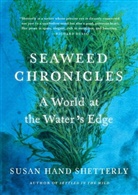 Susan Hand Shetterly, Susan Hand Shetterly - The Seaweed Chronicles