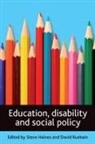 Steve Haines, David Ruebain - Education, Disability and Social Policy
