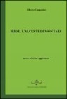 Alberto Comparini - Iride. L'Alcesti di Montale