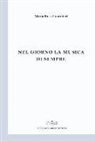 M. Rosa Guarnieri - Nel giorno la musica di sempre