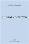 Martina Abbondanza - Il giorno tutto