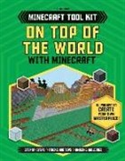Joey Davey, Joey/ Green Davey, Jonathan Green, Juliet Stanley - On Top of the World with Minecraft