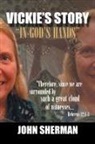 John Sherman, John John Sherman Sherman - VickieÆs Story
