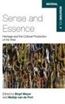 Meyer, Birgit Meyer, Birgit Port Meyer, Birgit Van De Port Meyer, Birgit Meyer, Mattijs van Port... - Sense and Essence