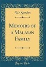 W. Marsden - Memoirs of a Malayan Family (Classic Reprint)