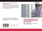 Francisc Martinez, Francisco Martinez, José Manue Moreno, José Manuel Moreno, Santonja, Fernando Santonja - Valor diagnóstico de la exploración física del hombro