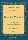 Immanuel Kant - Kant's Werke, Vol. 9