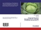 Ram Kumar, B Singh, B N Singh, B. N. Singh, Yamuna Prasa Singh, Yamuna Prasad Singh - Integrated Nutrient Management On Cabbage Production (B.oleracea L.)