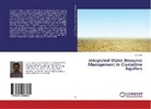 V S Joji, V. S. Joji - Integrated Water Resource Management in Crystalline Aquifers
