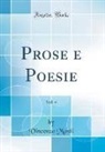 Vincenzo Monti - Prose e Poesie, Vol. 4 (Classic Reprint)