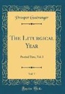 Prosper Guéranger - The Liturgical Year, Vol. 7