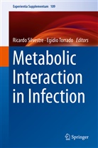 Ricard Silvestre, Ricardo Silvestre, Torrado, Torrado, Egídio Torrado - Metabolic Interaction in Infection