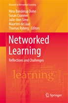 Nina Bonderup Dohn, Susa Cranmer, Susan Cranmer, Maarten de Laat, Thomas Ryberg, Julie-Ann Sime... - Networked Learning