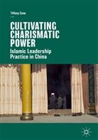 Tiffany Cone - Cultivating Charismatic Power