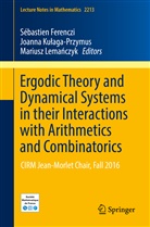 Sébastien Ferenczi, Joanna Ku¿aga-Przymus, Joann Kulaga-Przymus, Joanna Kulaga-Przymus, Joanna Kułaga-Przymus, Mariusz Lema¿czyk... - Ergodic Theory and Dynamical Systems in their Interactions with Arithmetics and Combinatorics