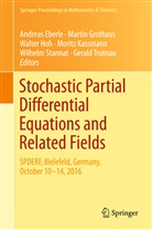 Andreas Eberle, Marti Grothaus, Martin Grothaus, Walter Hoh, Walter Hoh et al, Moritz Kassmann... - Stochastic Partial Differential Equations and Related Fields
