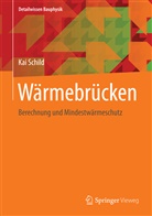 Kai Schild - Wärmebrücken