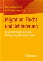 Wansing, Wansing, Gudrun Wansing, Manuel Westphal, Manuela Westphal - Migration, Flucht und Behinderung