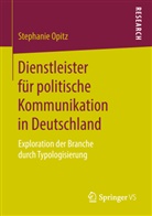 Stephanie Opitz - Dienstleister für politische Kommunikation in Deutschland