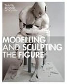 Tanya Russell - Modelling and Sculpting the Figure