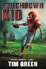 Tim Green, Green Tim - Touchdown Kid