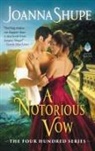 Joanna Shupe, Shupe Joanna - A Notorious Vow