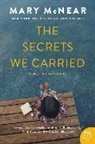 Mary McNear, McNear Mary - The Secrets We Carried