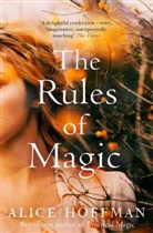 Alice Hoffman, Hoffman Alice - The Rules of Magic