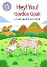 Ann Bryant, Franklin Watts - Hey, You! Gordon Goat!