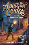 Jonathan W Stokes, Jonathan W. Stokes - Addison Cooke and the Tomb of the Khan