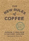 Zachary Carlsen, Jordan Michelman, Jordan/ Carlsen Michelman - The New Rules of Coffee