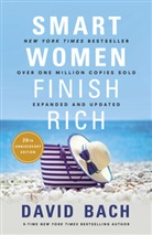 David Bach - Smart Women Finish Rich, Expanded and Updated
