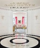Elizabeth Brooke Murray, Bunny Williams - Contemporary Classical Architecture