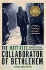 Matt Rees, Matt Beynon Rees - The Collaborator of Bethlehem