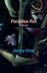 Jenny Hval - Paradise Rot
